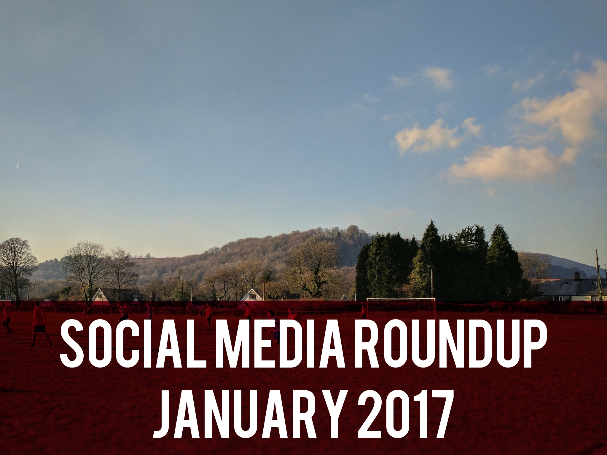Social media roundup January 2017 header