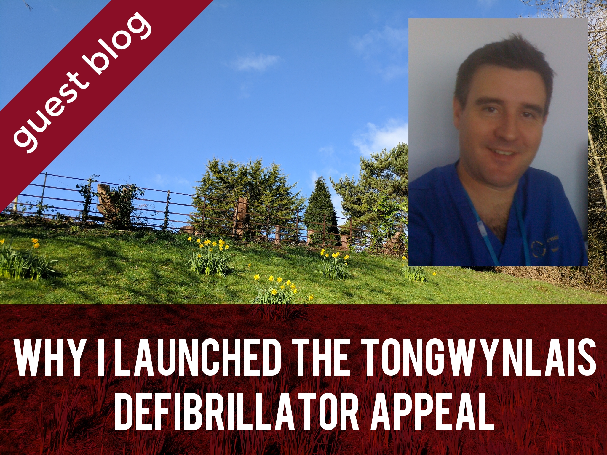 Why I launched the Tongwynlais defibrillator appeal header