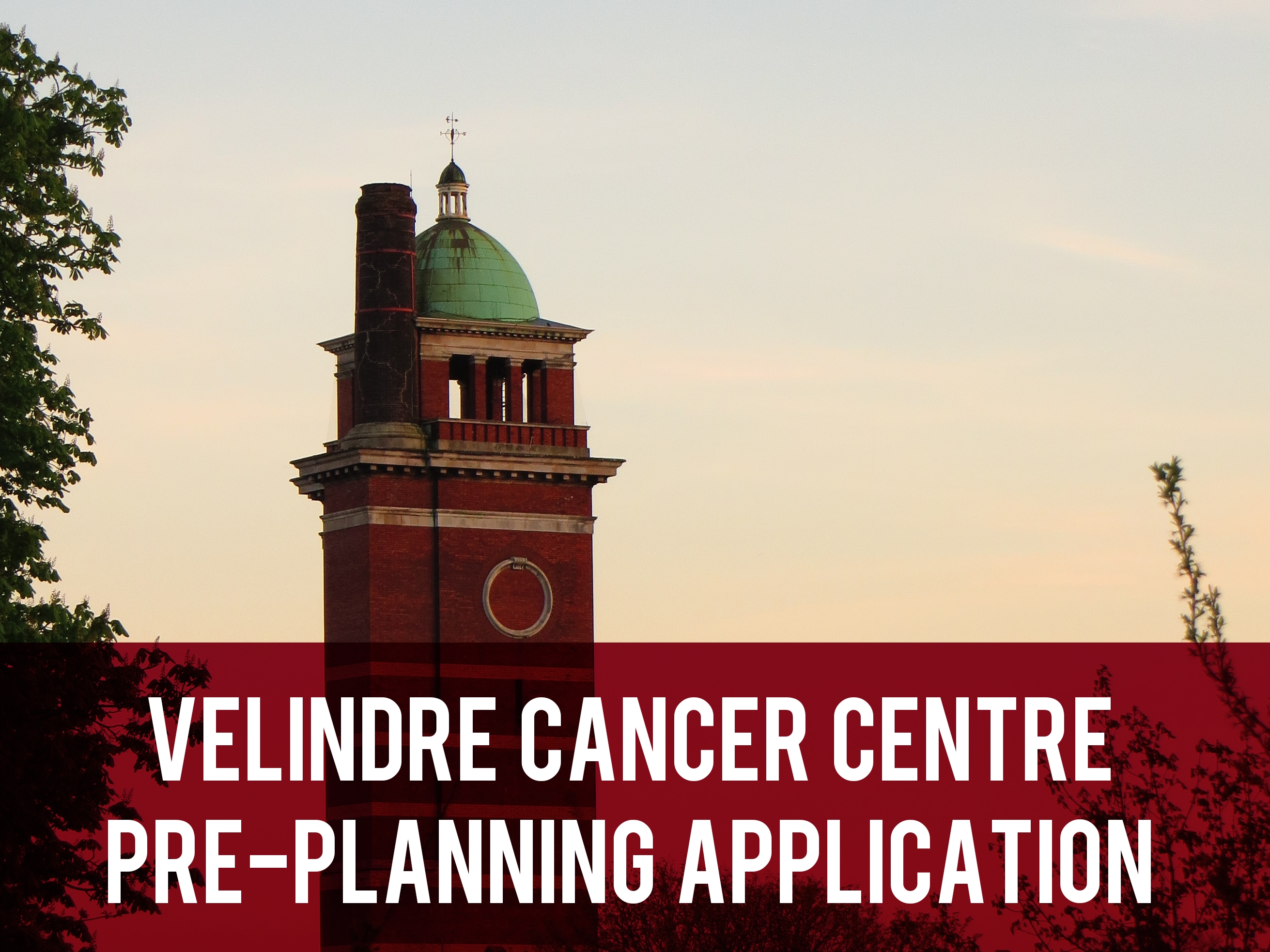 Velindre Cancer Centre Pre-planning Application header